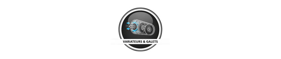 Variateurs & Galets